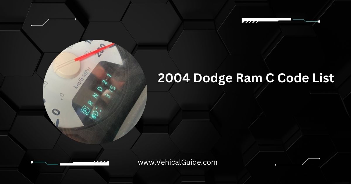 2004 Dodge Ram C Code List