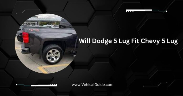 Will Dodge 5 Lug Fit Chevy 5 Lug