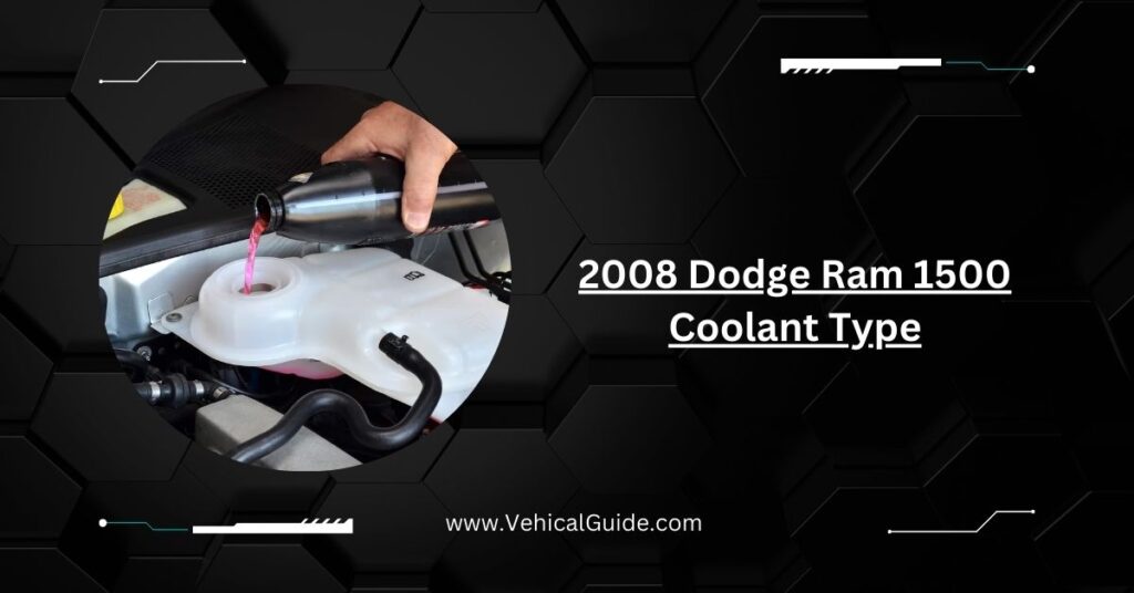 2008 Dodge Ram 1500 Coolant Type