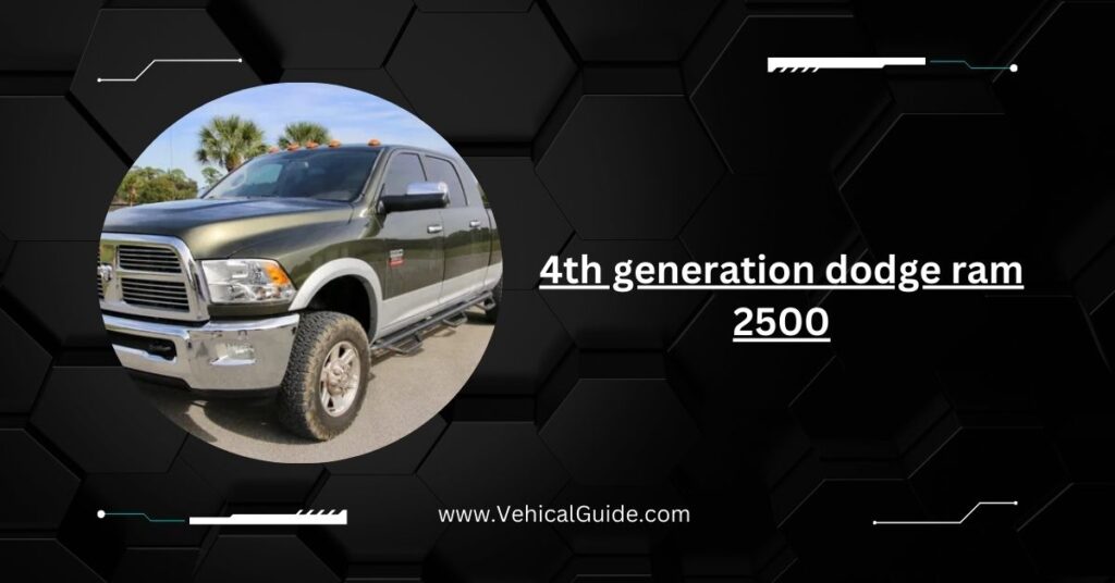 4th generation dodge ram 2500