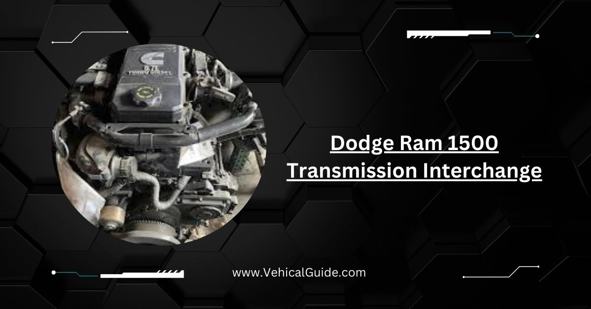 Dodge Ram 1500 Transmission Interchange