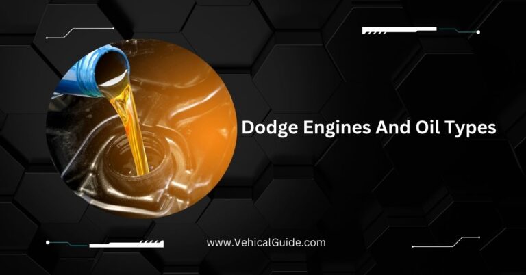 Dodge Engines And Oil Types