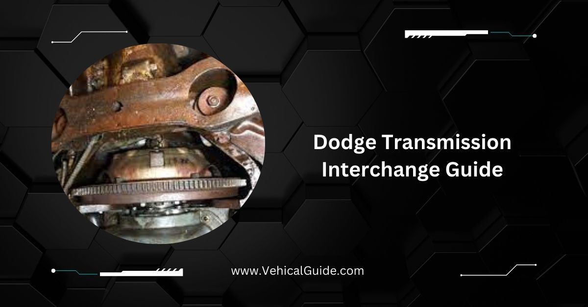 Dodge Transmission Interchange Guide