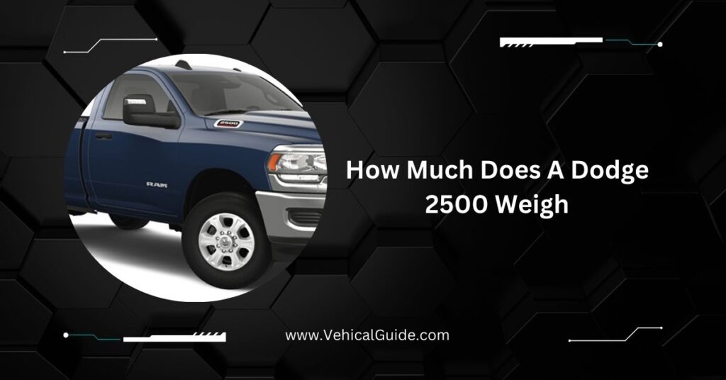 How Much Does A Dodge 2500 Weigh