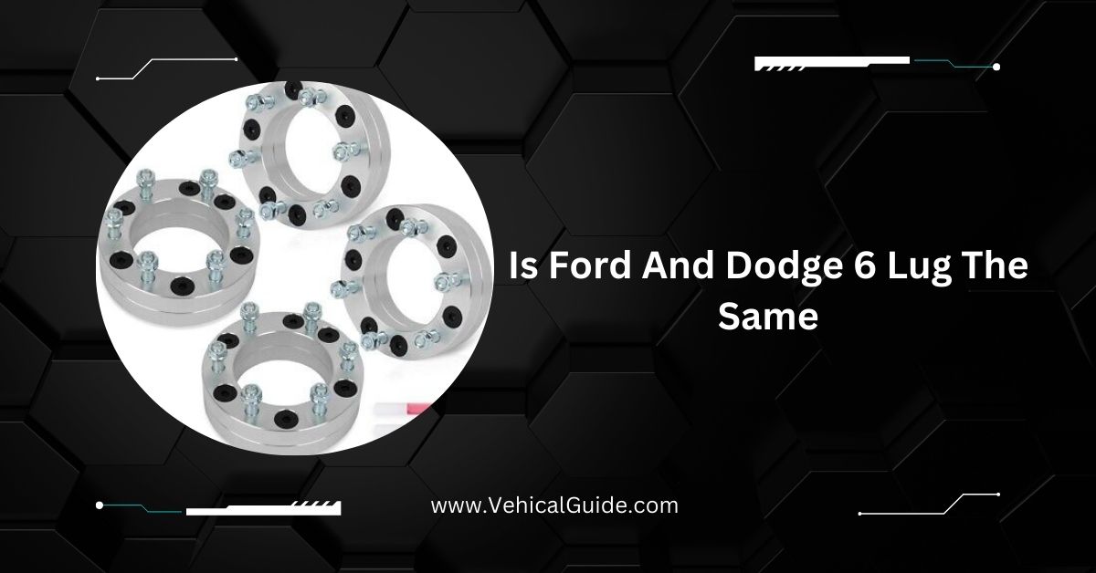 Is Ford And Dodge 6 Lug The Same